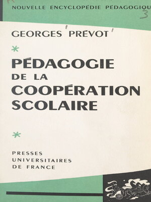 cover image of Pédagogie de la coopération scolaire